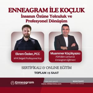 Enneagram ile Koçluk : İnsanın Özüne Yolculuk ve Profesyonel Dönüşüm